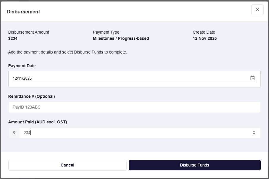 Deliverables and Disbursements - Disburse Funds